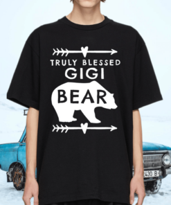 Truly Blessed Gigi Bear TShirt