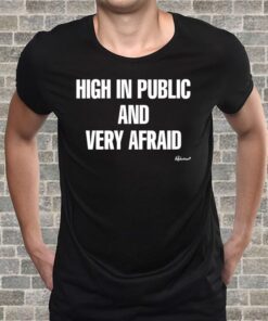 Reductress Shop High In Public And Very Afraid T Shirt