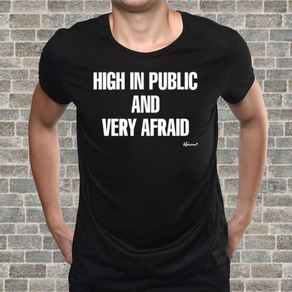 Reductress Shop High In Public And Very Afraid T Shirt