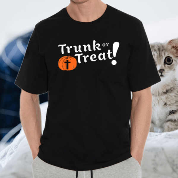 Trunk Or Treat Christian Halloween TShirt