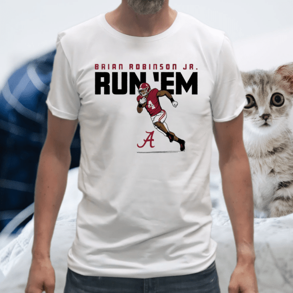 alabama brian robinson jr run em tshirt