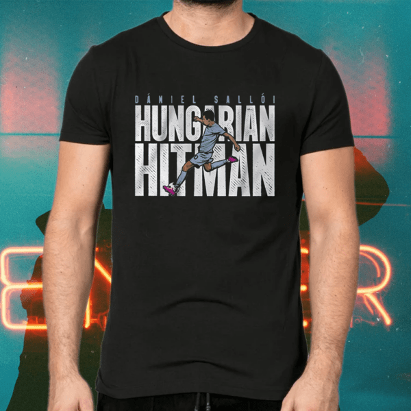 daniel salloi hungarian hitman shirts