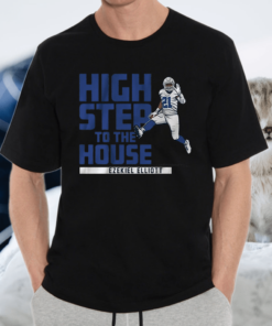 ezekiel elliot high step to the house tshirt