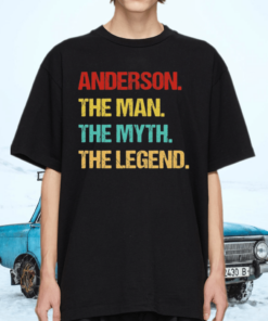 Anderson The Man The Myth The Legend TShirt