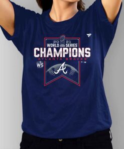 Atlanta Braves Fanatics Branded 2021 World Series Champions Shirt