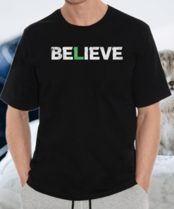 Believe t-shirt