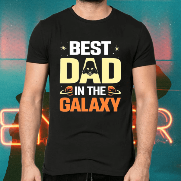 Best Dad In The Universe Father’s Day Shirts