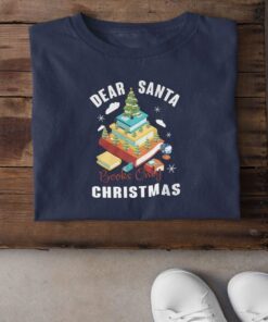 Book Christmas Tree Shirts Dear Santa Books Only Christmas