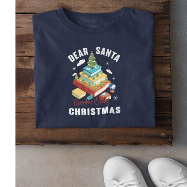 Book Christmas Tree Shirts Dear Santa Books Only Christmas