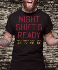 Braves Night Shift’s Ready Shirts