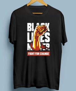 FIGHT FOR CHANGE Tee Shirt