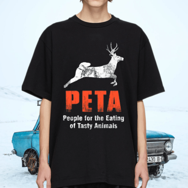 Peta People For The Eating Of Tasty Animals Deer Anti Vegetarian TShirt