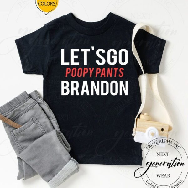 Poopy Pants Biden, Lets Go Brandon, Fuck Biden, Libertarian T-Shirt