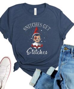 SNITCHES GET STITCHES T-Shirt