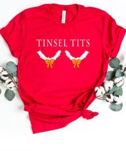 Tinsel Tits Christmas Shirts