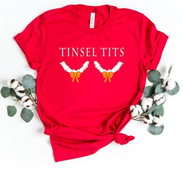 Tinsel Tits Christmas Shirts