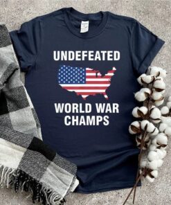 Undefeated World War Champs T-Shirts