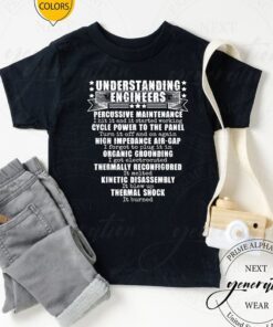 Understanding Engineers Funny Engineering Gift T-Shirts