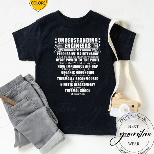 Understanding Engineers Funny Engineering Gift T-Shirts