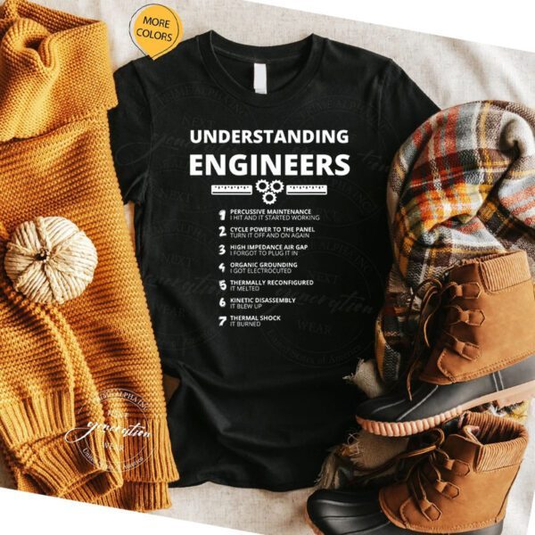 Understanding Engineers Funny Sarcastic Engineering Gift T-Shirts