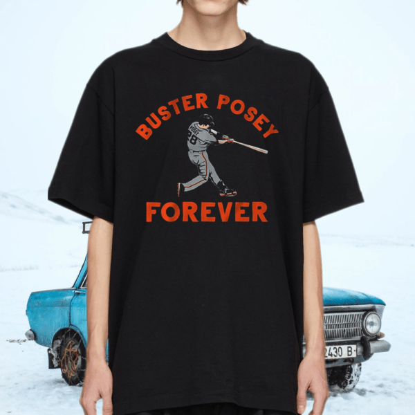 buster posey forever shirt