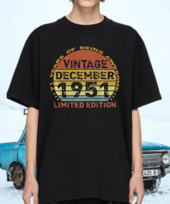 71 Years Old Vintage December 1951 Distressed Shirt