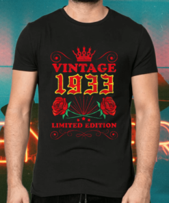 89 Year Old Vintage 1933 Limited Edition Shirts