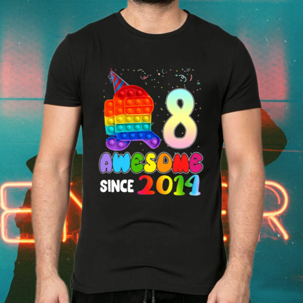 Awesome Since 2014 Among Pop It With Us 8Th Birthday Shirts