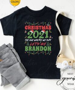 Christmas 2021 Where We Say Let S Go Brandon Family Matching T-Shirts