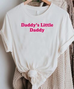 Daddy’s Little Daddy T-Shirt