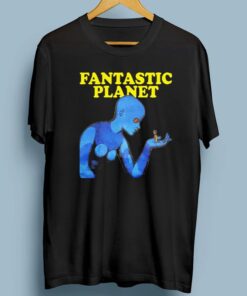 Fantastic Planet Shirts