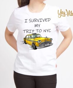 I Survived My Trip to NYC T Shirt