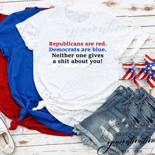 Republicans Are Red Democrats Are Blue Shirts