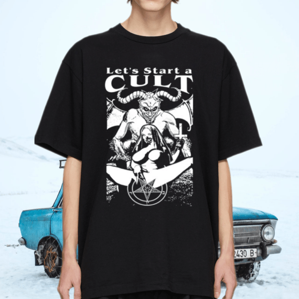 Satan Let’s Start A Cult Shirt