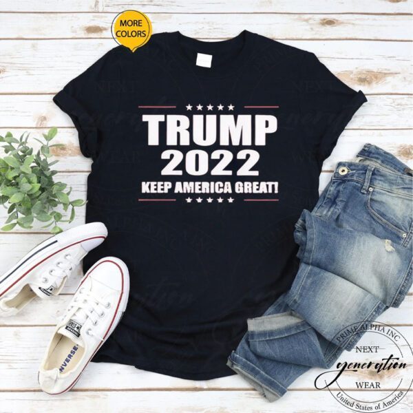 TRUMP 2022 T-Shirts