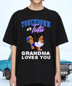 Touchdown Or Tutu Grandma Loves You Gender Reveal Shirt