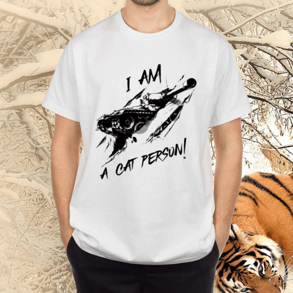 World Of Tanks Leopard 1 I Am A Cat Person Shirts