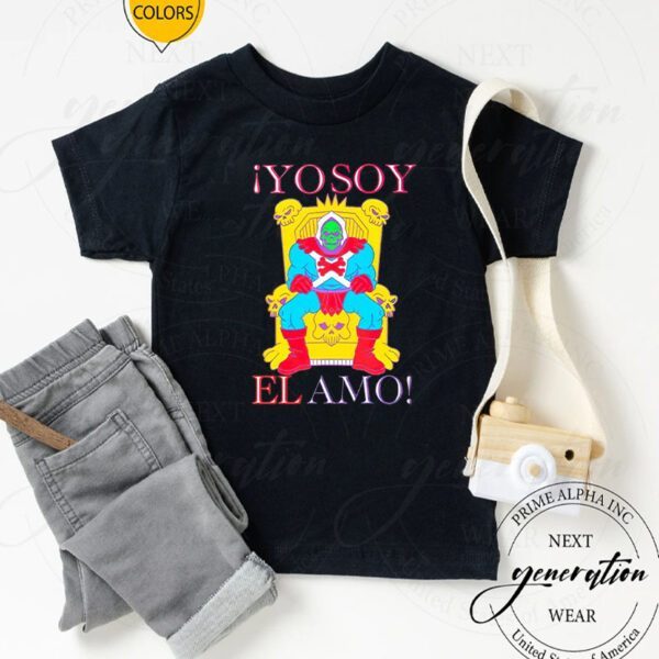 Yo Soy El Amo T-Shirt