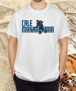 cale makaaaaarrr shirts