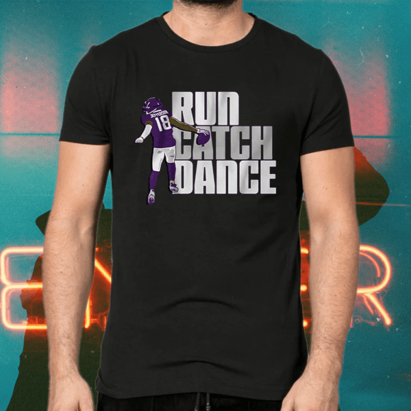 justin jefferson run catch dance shirts
