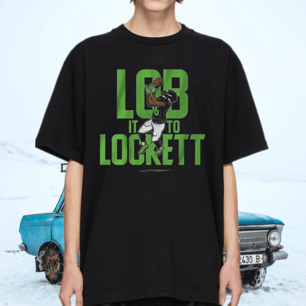 tyler lockett lob it to lockett shirt