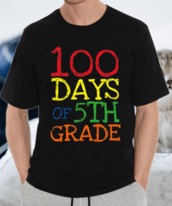 100 Days Of 5Th Grade 100 Days Of School Shirt