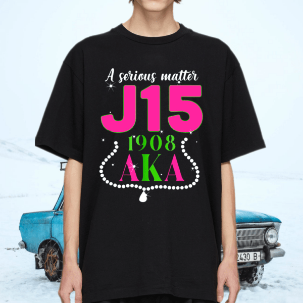 A Serious Matter J15 1908 Founders Day Pink And Green AKA T-Shirt
