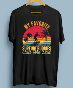 90's Retro Sunset Motivational Surfer Quote Father's Day Happy Dad Slogan Shirts