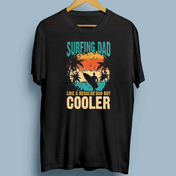 90's Retro Sunset Surfer Dad Quote Surfing Gift Vintage Father's Day Slogan TShirt