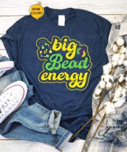 Big Bead Energy Carnival T Shirt