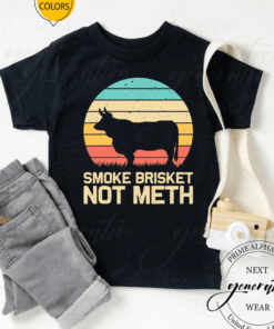 Cool Smoke Brisket Not Meth TShirt