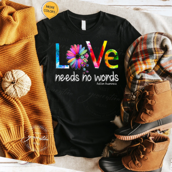 Daisy Love Needs No Words Autism Awareness TShirt