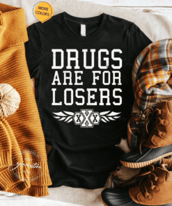 Drugs Are For Losers Straight Edge Shirts