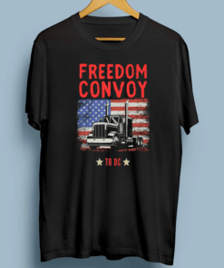 Freedom Convoy To DC T-Shirt